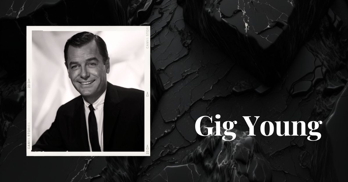 Who Was Gig Young? The Uncovered Story Of Hollywood's Broken Star!