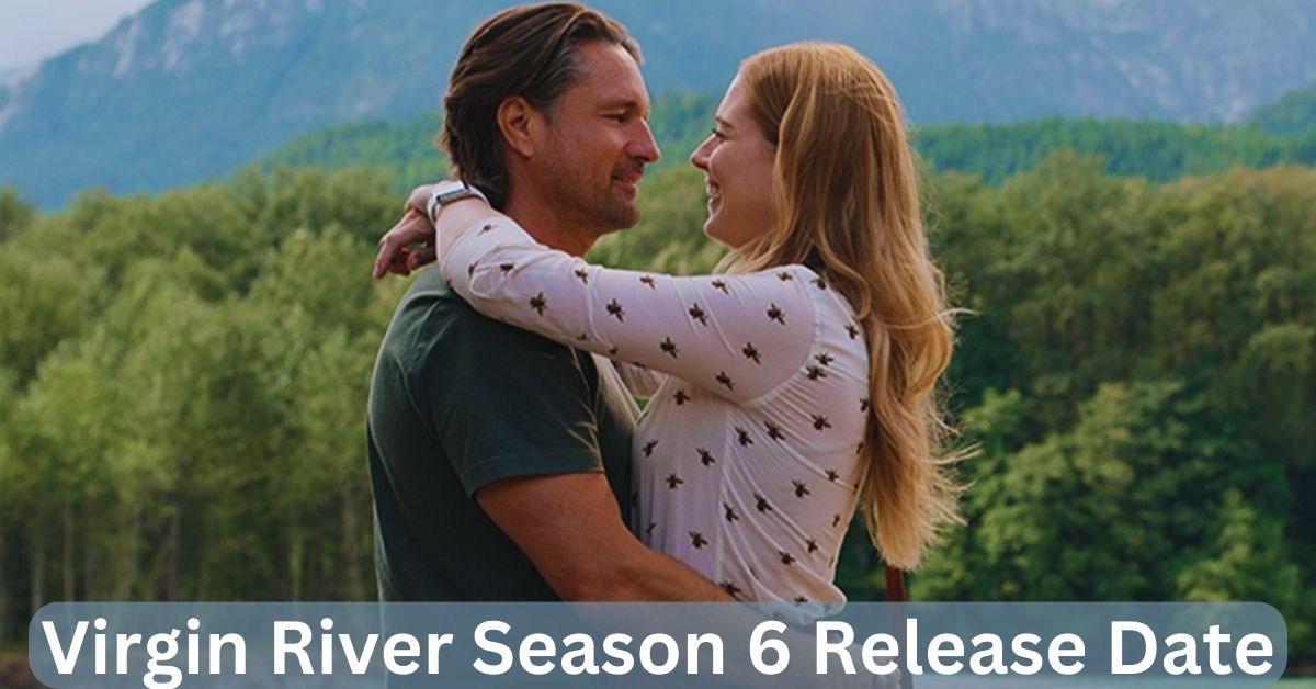 What Is Virgin River Season 6 Release Date? Is The Series Renewed In ...