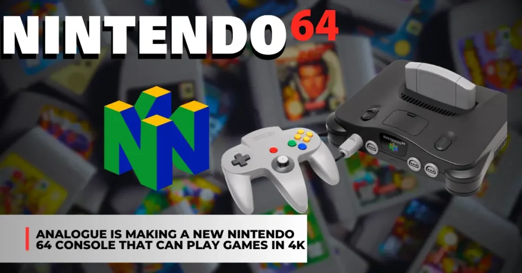 Analogue is making a new Nintendo 64 console