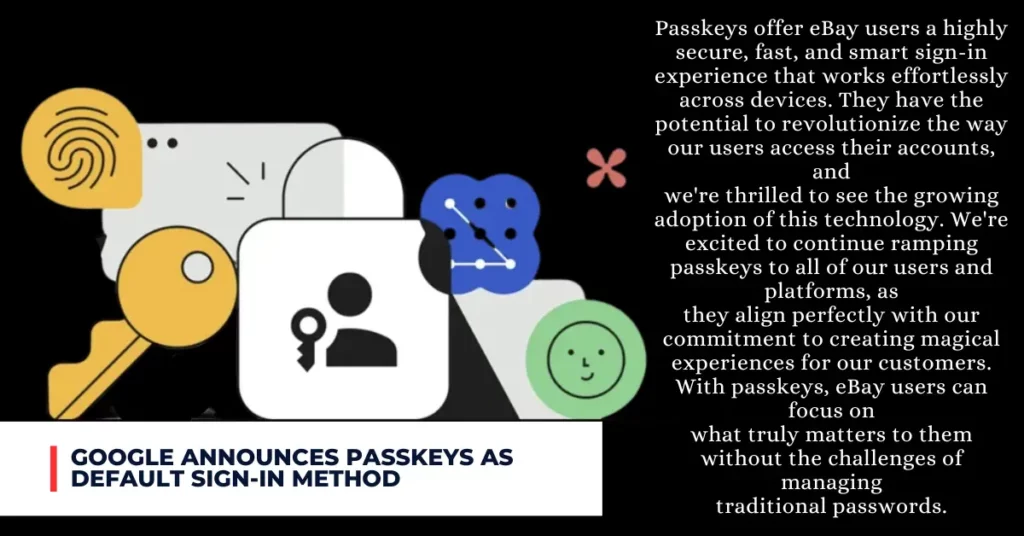 Google announces passkeys as default sign-in method