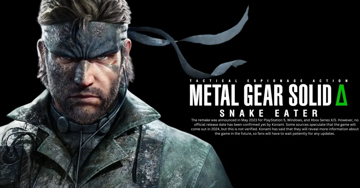 Metal Gear Solid Delta Release Date, Gameplay, Story, and More!! Talkxbox