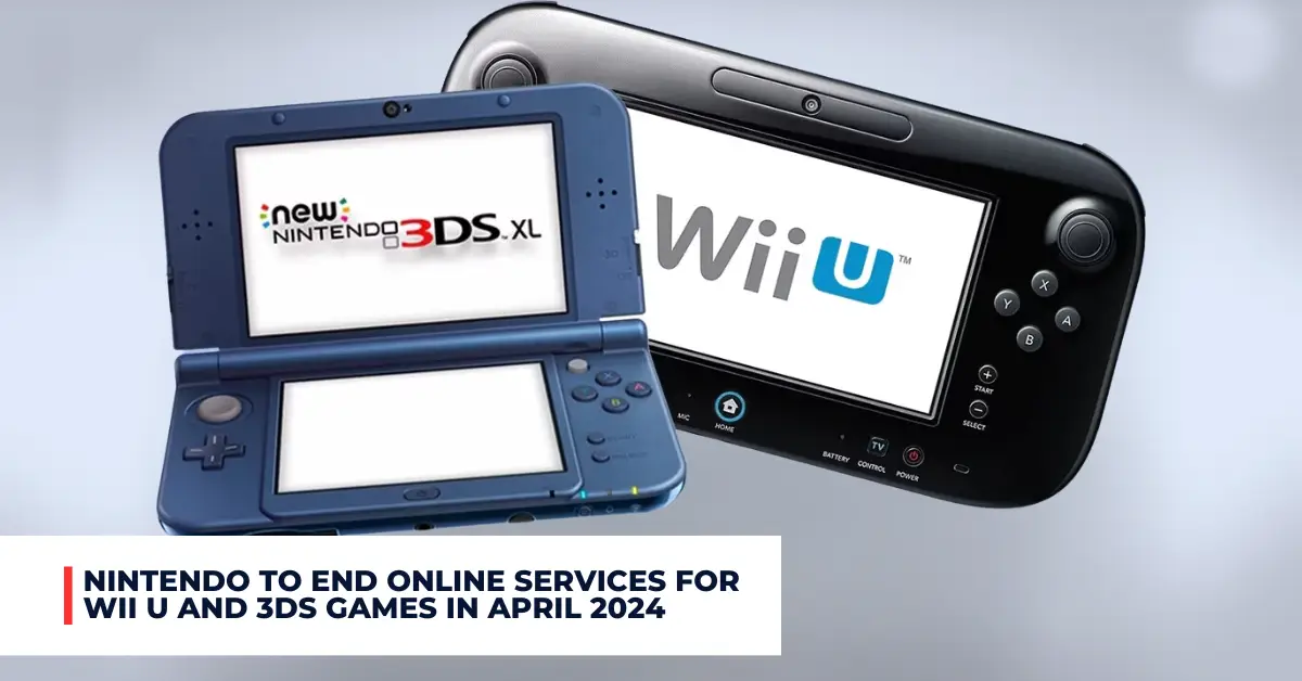 Nintendo To End Online Services For Wii U And 3ds Games In April 2024 Talkxbox