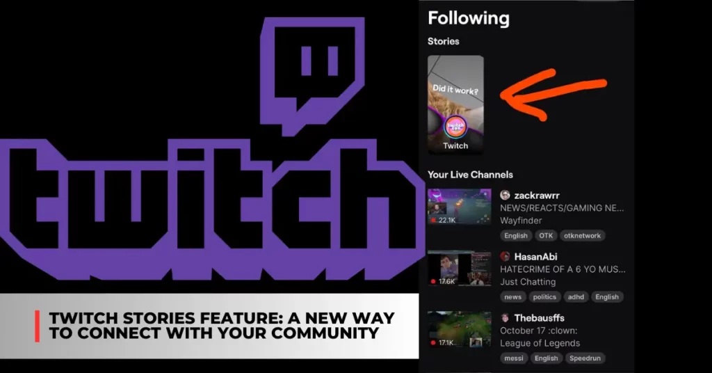 Twitch Stories Feature